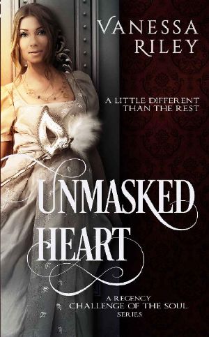 [Challenge of the Soul 01] • Unmasked Heart_A Regency Romance_Challenge of the Soul